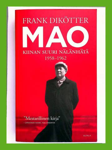 Mao - Kiinan suuri nälänhätä 1958-1962