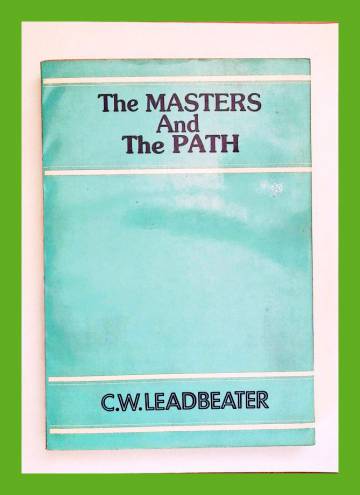 The Masters and the Path