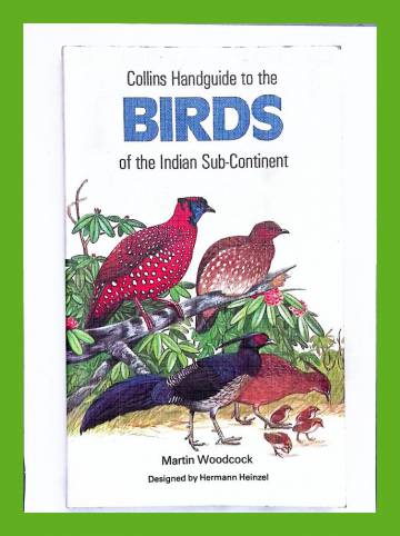 Collins Handguide to the Birds of the Indian Sub-Continent