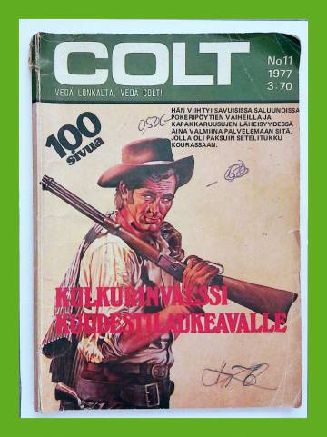 Colt 11/77 - Kulkurinvalssi kuudestilaukeavalle