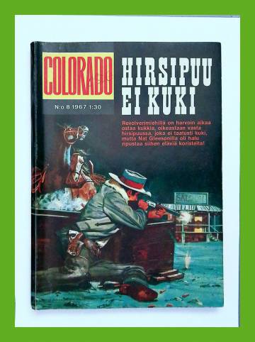 Colorado 8/67 - Hirsipuu ei kuki