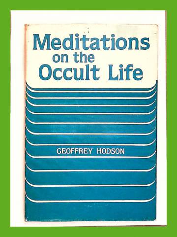Meditations on the Occult Life