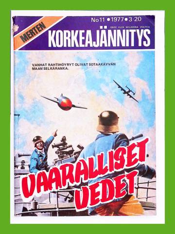 Merten Korkeajännitys 11/77 - Vaaralliset vedet