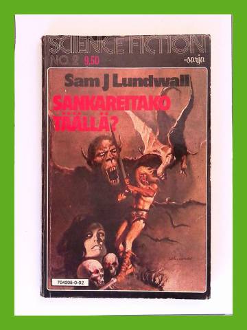 Science Fiction -sarja 2 - Sankareitako täällä?