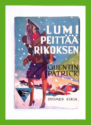 Lumi peittää rikoksen...