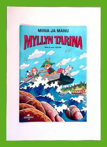 Miina ja Manu - Myllyn tarina