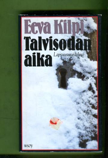 Talvisodan aika - Lapsuusmuistelma