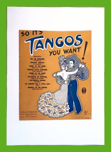 So it's tangos you want!