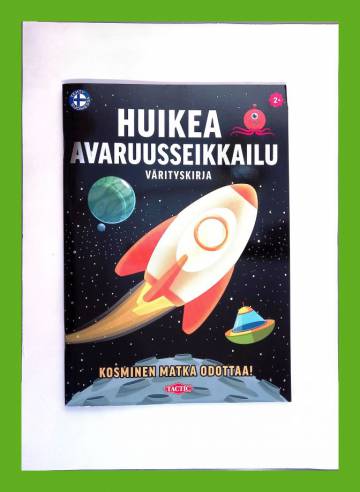 Huikea avaruusseikkailu - Värityskirja