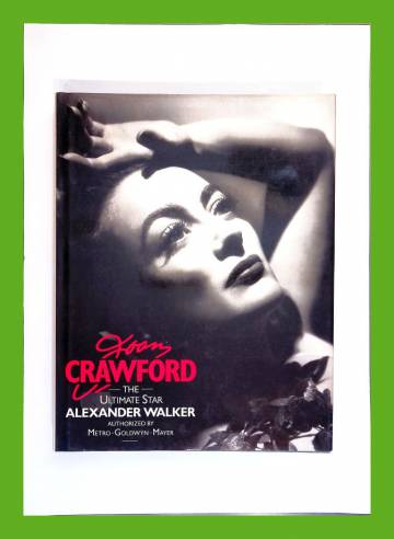 Joan Crawford - The Ultimate Star