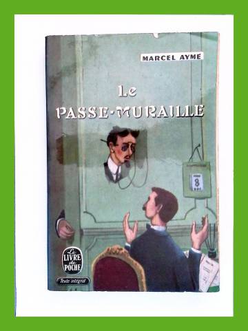 Le passe-muraille - Nouvelles