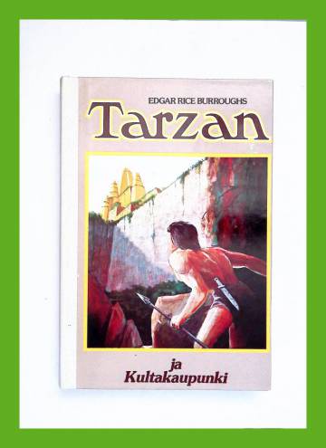 Tarzan 15 - Tarzan ja Kultakaupunki