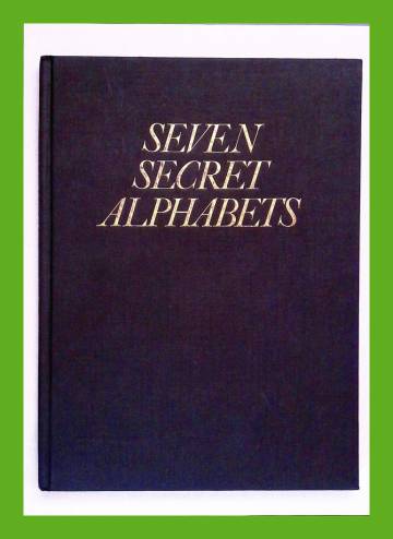 Seven Secret Alphabets