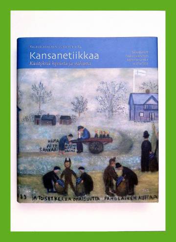 Kansanetiikkaa - Käsityksiä hyvästä ja pahasta