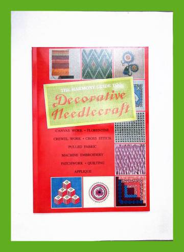 The Harmony Guide to Decorative Needlecraft