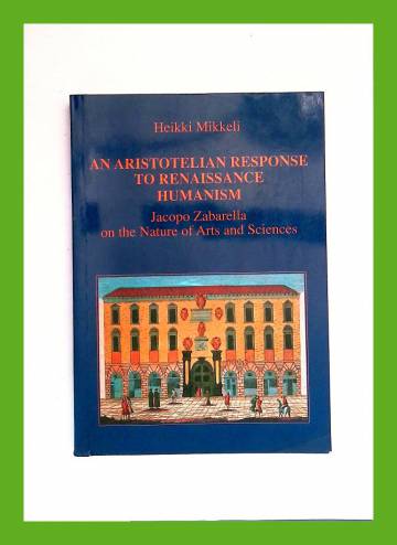 An Aristotelian Response to Renaissance Humanism