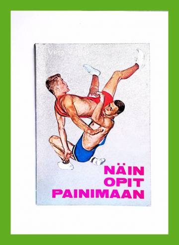 Näin opit painimaan