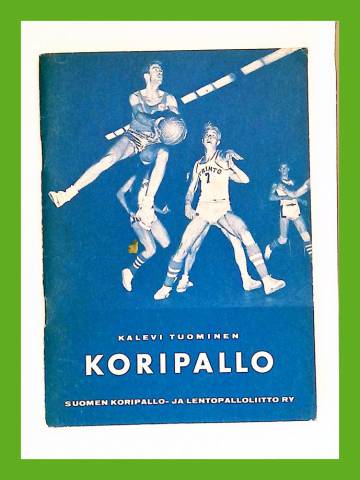 Koripallo - Koripalloilun alkeisopas