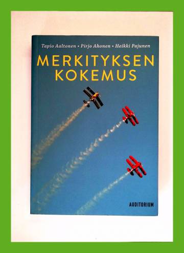 Merkityksen kokemus - Näkemyksiä ja kysymyksiä