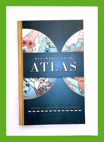Maailmanhistorian atlas - Ranskan vallankumouksesta nykypäivään