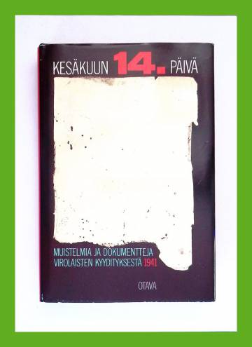 Kesäkuun 14. päivä - Muistelmia ja dokumentteja virolaisten kyydityksestä 1941