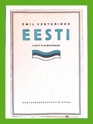Eesti - Lyhyt yleiskatsaus