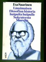 Länsimaisen filosofian historia huipulta huipulle Sokrateesta Marxiin