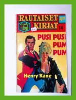 Rautaiset kirjat 14 - Pusi pusi pum pum