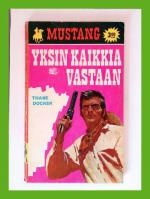 Mustang 54 - Yksin kaikkia vastaan