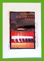 Musiikkia kaltereiden takaa - Tutkimus vankien musiikinharrastamisesta