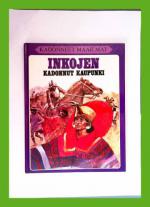 Kadonneet maailmat - Inkojen kadonnut kaupunki