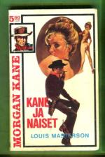 Morgan Kane 46 - Kane ja naiset