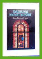 Taas kaikki kauniit muistot - Joululaulujen taustat ja tarinat