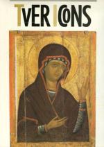 Tver Icons - 13th-17th Centuries