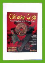 Chinese Cash - Identification and Price Guide