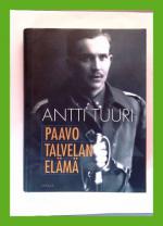 Paavo Talvelan elämä - Kertomus