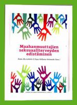 Maahanmuuttajien seksuaaliterveyden edistäminen