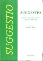 Suggestio -pohjaisten opastamismenetelmien käyttö eri kohdealueilla