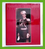 Mannerheim - Tsaarin kenraali 1914-1917