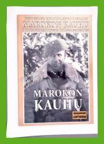 Marokon kauhu - Muukalaislegioonasta Kollaan sankariksi