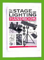 The Stage Lighting Handbook