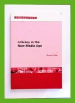 Literacy in the New Media Age