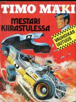 Timo Mäki 1 - Mestari kiirastulessa