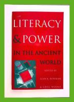 Literacy and Power in the Ancient World