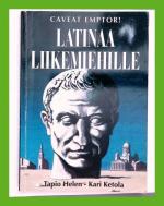 Caveat Emptor! Latinaa liikemiehille