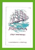Fortuna - Kertomus purjelaivaliikenteen viimeisiltä loistoajoilta