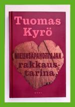Mielensäpahoittajan rakkaustarina