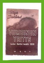 Viimeinen yritys - Lontoo - Berliini kesällä 1939