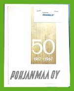 Pohjanmaa Oy - 1917-1967