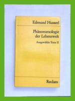 Phänomenologie der Lebenswelt - Ausgewählte Texte 2